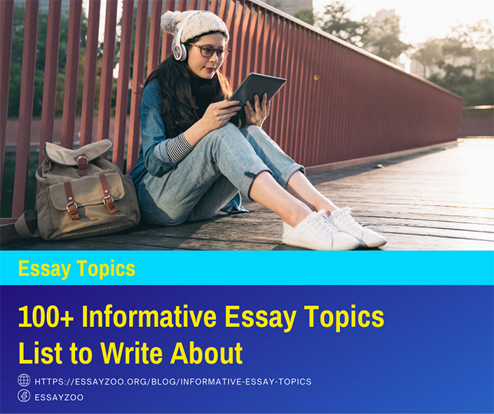 Informative Essay Topics (Main Image)