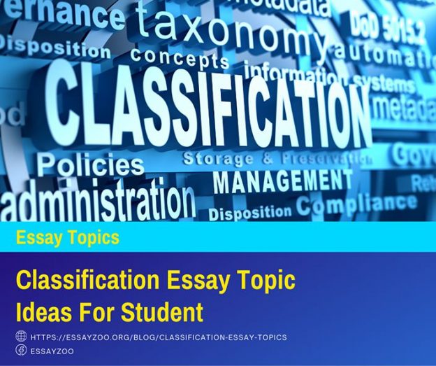 classification essay topics high school