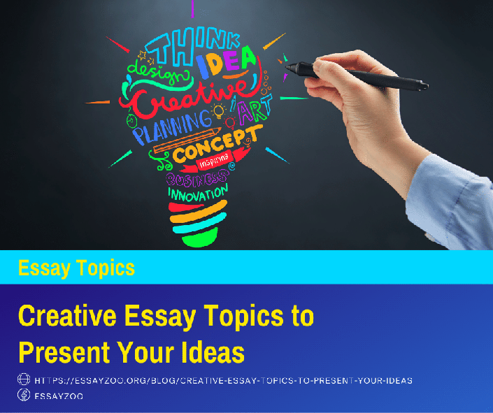 creative essay topics